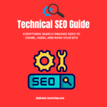 Comprehensive Technical SEO Guide for 2026: Everything Search Engines Need to Crawl, Index, and Rank Your Site