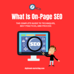 What Is On-Page SEO: The Complete Guide to Techniques, Best Practices, and Process