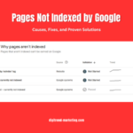 Pages Not Indexed by Google: Causes, Fixes, and Proven Solutions (2026 Guide)