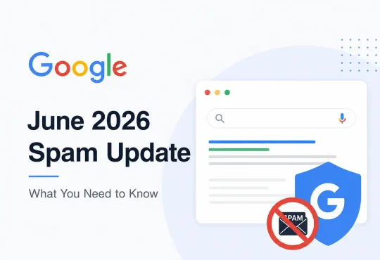 Google Update: The June 2026 Spam Update Explained