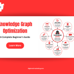 What Is Knowledge Graph Optimization? A Complete Beginner’s Guide