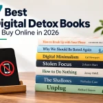 7 Best Digital Detox Books to Buy Online in 2026