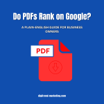 Do PDFs Rank on Google? A Plain-English Guide for Business Owners