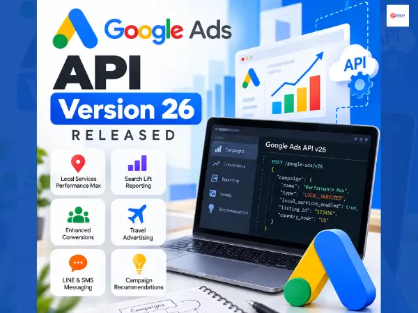 Google Ads API Version 26 Released